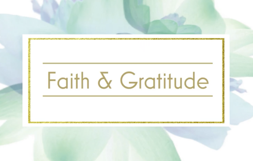 Faith & Gratitude